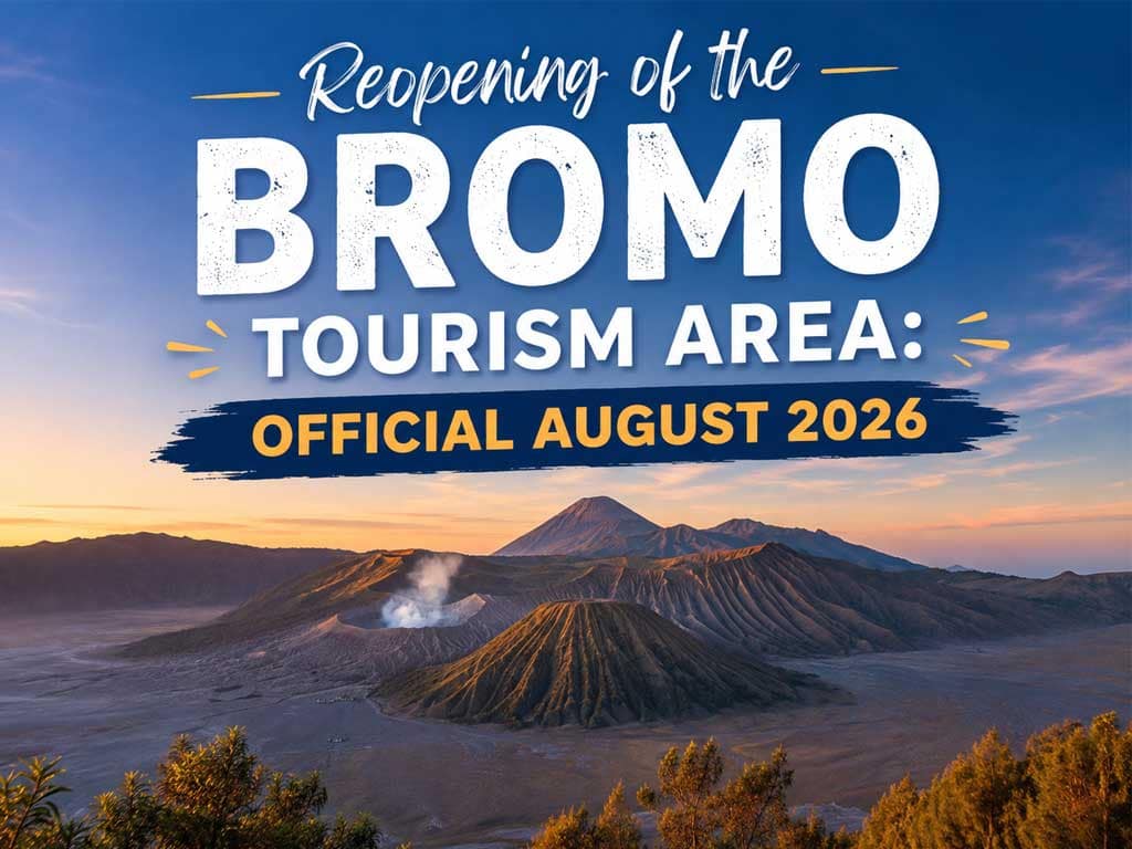 Read more about the article Reopening of the Bromo Tourism Area