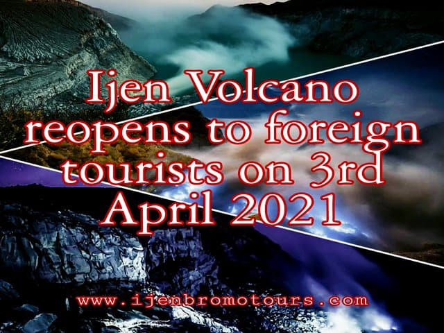 Read more about the article Ijen opened For Foreign Tourist